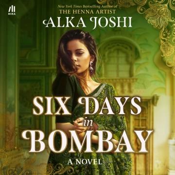 Six Days in Bombay Cover Image