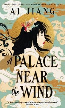 A Palace Near the Wind Natural Engines Cover Image