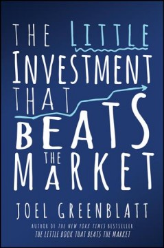 The Little Investment that Beats the Market. Cover Image