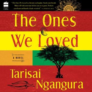 Ones We Loved, The A Novel Cover Image