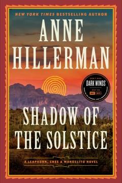 Shadow of the Solstice A Leaphorn, Chee & Manuelito Novel Cover Image