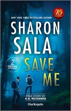 Save Me Heart Pounding Romantic Suspense Cover Image