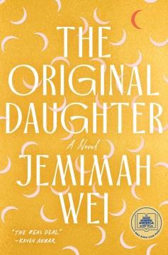 The Original Daughter: A GMA Book Club Pick A Novel Cover Image