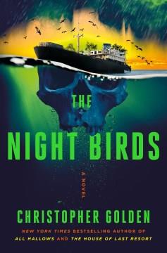 The night birds : a novel  Cover Image