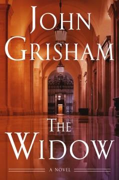 The Widow : A Novel. Cover Image