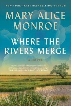 Where the Rivers Merge A Novel Cover Image