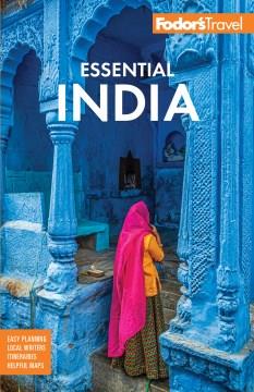 Fodor's Essential India : with Delhi, Rajasthan, Mumbai & Kerala. Cover Image