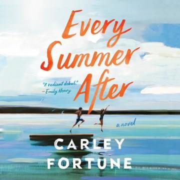 Every Summer After Cover Image