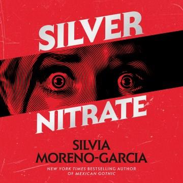 Silver Nitrate Cover Image