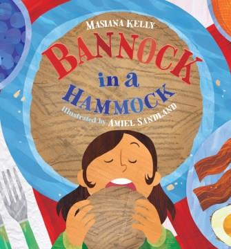 Bannock in a Hammock. Cover Image