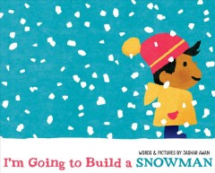 I'm going to build a snowman  Cover Image
