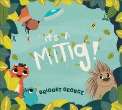 It's a Mitig!  Cover Image