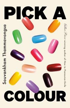 Pick a Colour : A Novel. Cover Image