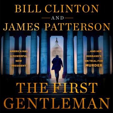The First Gentleman A Thriller Cover Image