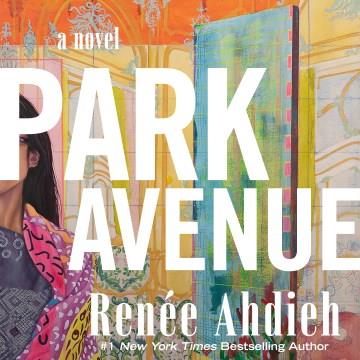 Park Avenue A Novel Cover Image