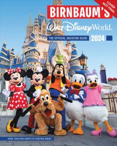 Birnbaum's Walt Disney World : expert advice from the inside source. Cover Image