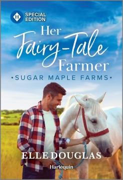 Her fairy-tale farmer  Cover Image