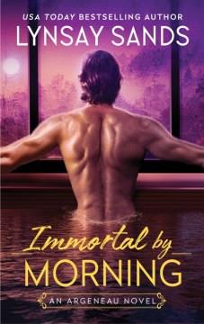 Immortal by Morning An Argeneau Novel. Cover Image