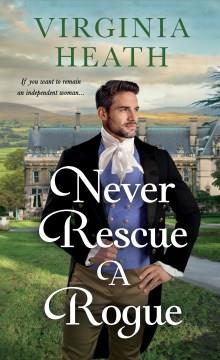 Never rescue a rogue  Cover Image