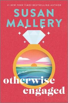 Otherwise Engaged : A Novel. Cover Image