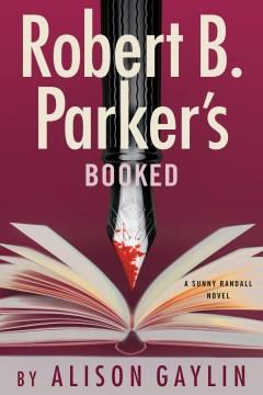 Robert B. Parker's Booked. Cover Image