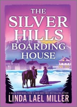 The Silver Hills Boarding House. Cover Image