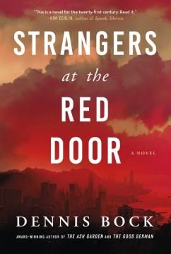 Strangers at the Red Door : A Novel. Cover Image