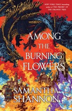 Among the Burning Flowers. Cover Image