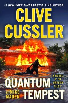 Clive Cussler Quantum Tempest. Cover Image