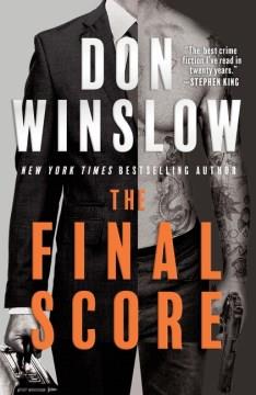 The Final Score : Six Short Novels. Cover Image
