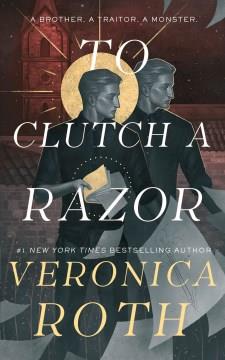 To Clutch a Razor. Cover Image