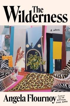 The wilderness : a novel  Cover Image