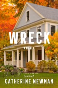Wreck : A Novel. Cover Image