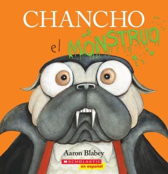 Chancho el monstruo  Cover Image