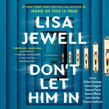 Don't Let Him In A Novel Cover Image