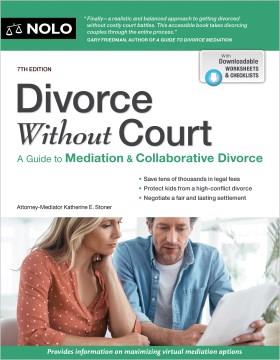 Divorce without court : a guide to mediation & collaborative divorce  Cover Image