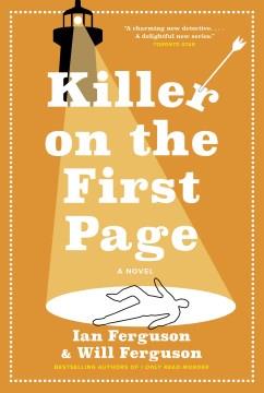Killer on the First Page A Novel Cover Image