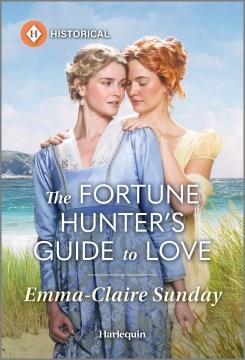 The Fortune Hunter's Guide to Love Cover Image