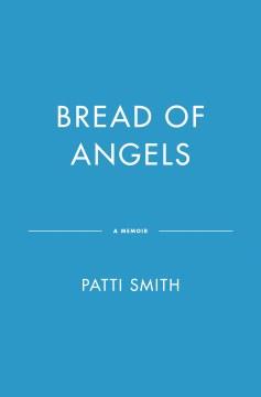 Bread of Angels : A Memoir. Cover Image