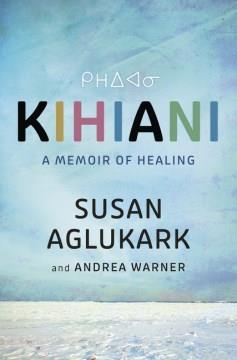 Kihiani : A Memoir of Healing. Cover Image