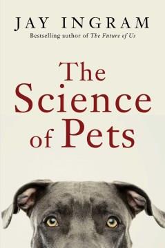 The Science of Pets. Cover Image