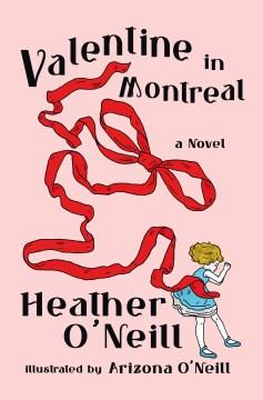 Valentine in Montreal A Novel Cover Image
