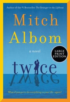 Twice A Novel. Cover Image