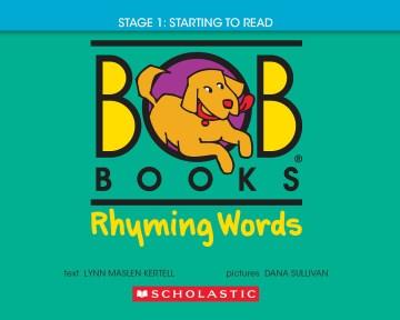 Bob books. Rhyming words. Stage 1, starting to read  Cover Image