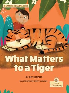 What matters to a tiger  Cover Image
