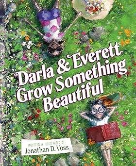 Darla & Everett grow something beautiful  Cover Image