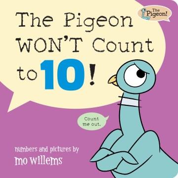 The pigeon won't count to 10!  Cover Image