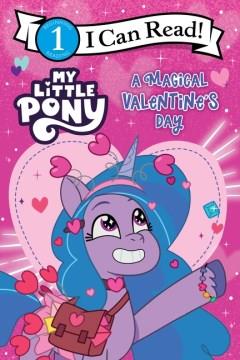 My Little Pony: a Magical Valentine's Day Cover Image
