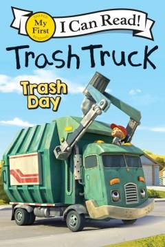 Trash Truck: Trash Day Cover Image