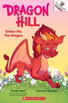 Ember the fire dragon  Cover Image